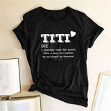 TITI DEF. Another Term for Aunty Printed T-shirts Women Summer Clothes