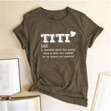 TITI DEF. Another Term for Aunty Printed T-shirts Women Summer Clothes