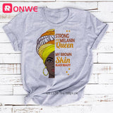 I Am A Strong Melanin Queen t shirt Women Clothes African Black